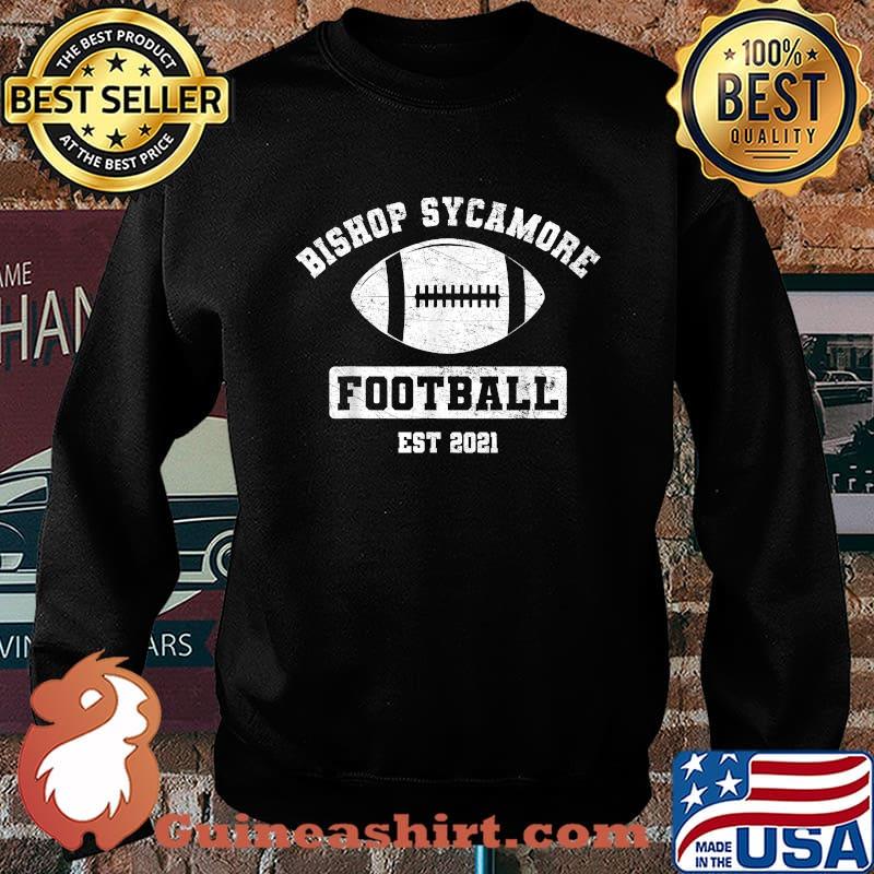 Premium fake Varsity High School Football Team 2021 Bishop Sycamore T-Shirt Sweater