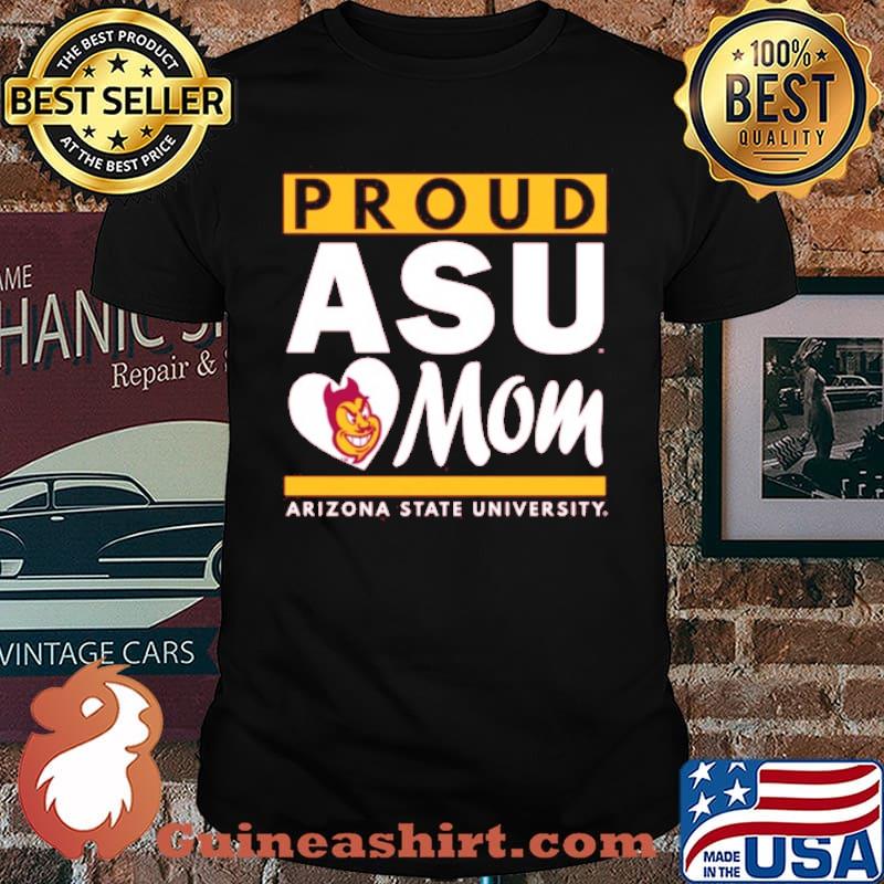 Proud ASU mom Arizona state University shirt