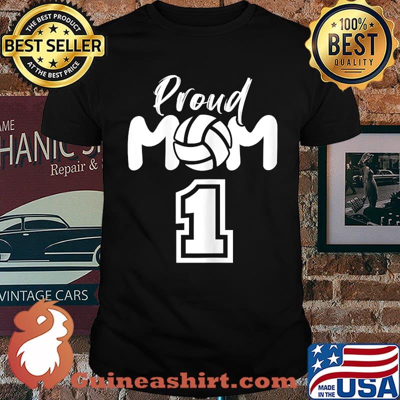 Proud Mom Number 1 Player Volleyball T-Shirt