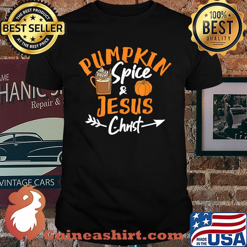 Pumpkin Spice And Jesus Christ Fall Leaf Halloween Christian T-Shirt