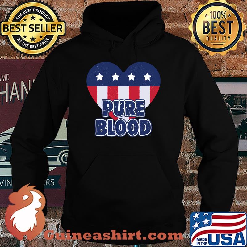 Pure Blood Proud Freedom Heart T-Shirt Hoodie