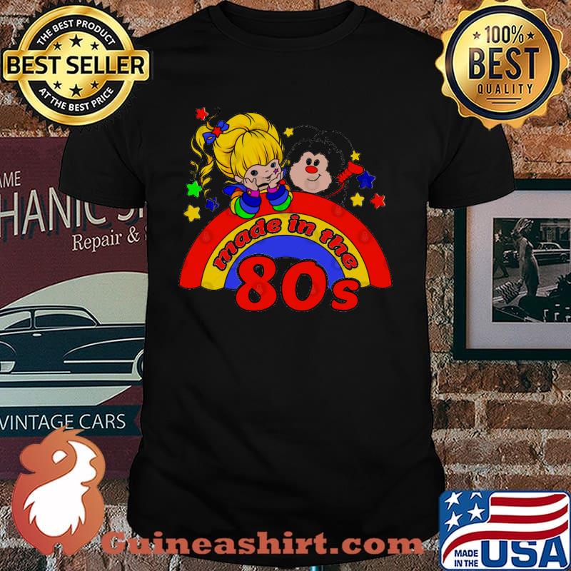 Rainbow brite Made in the 80s shirt