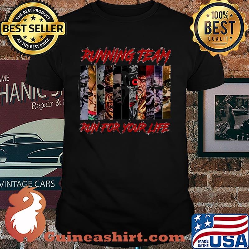 Running-team run for your life halloween shirt