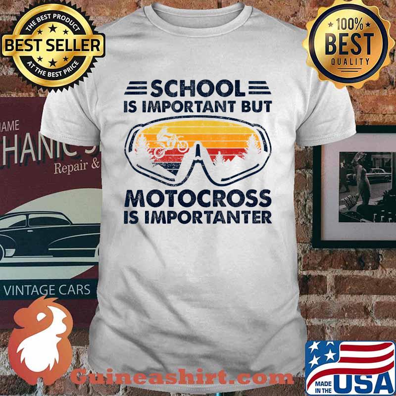 School Is Important But Motocross Is Importanter Glasses VIntage T-Shirt