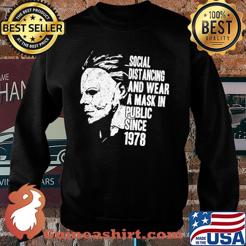 Social distancing and wear a mask in public since 1978 s Sweater