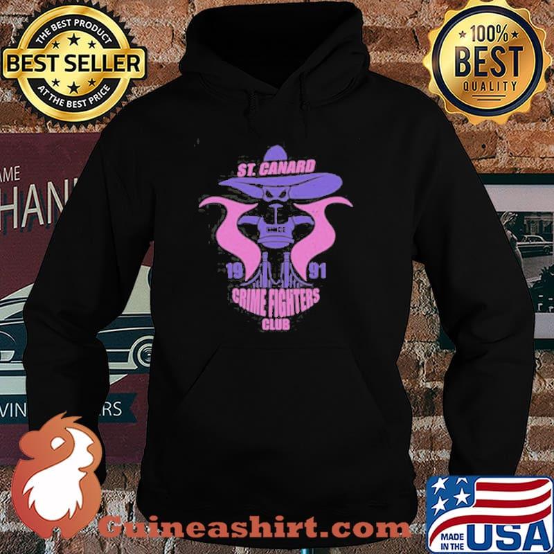 ST.Canard 1991 crime fighters club s Hoodie