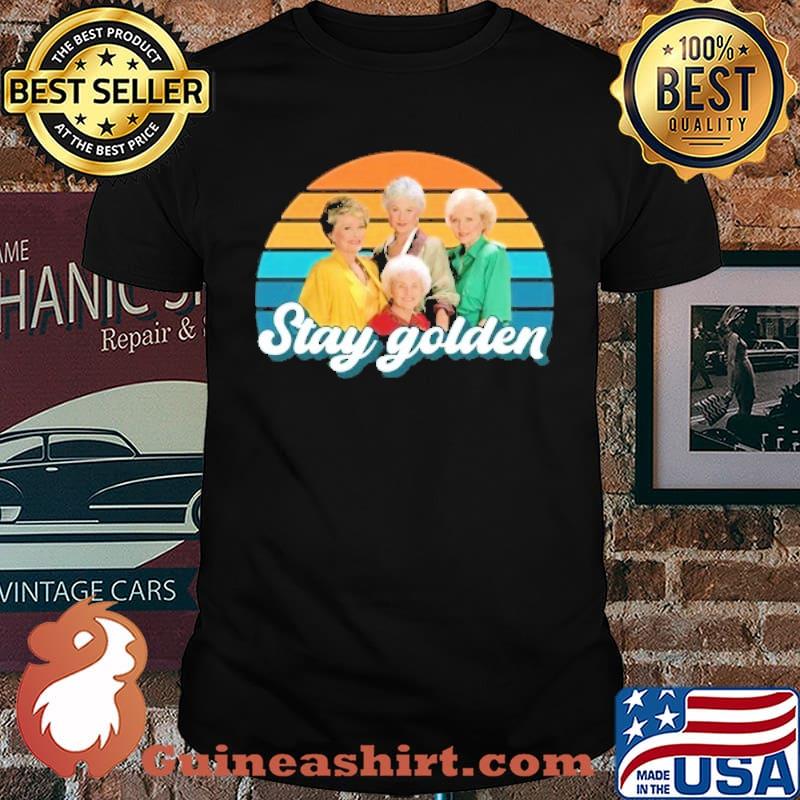Stay Goden Retro Vintage Shirt