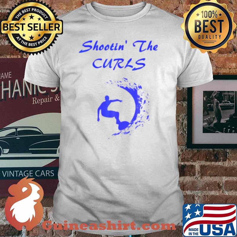 Surf shootin’ the curls shirt
