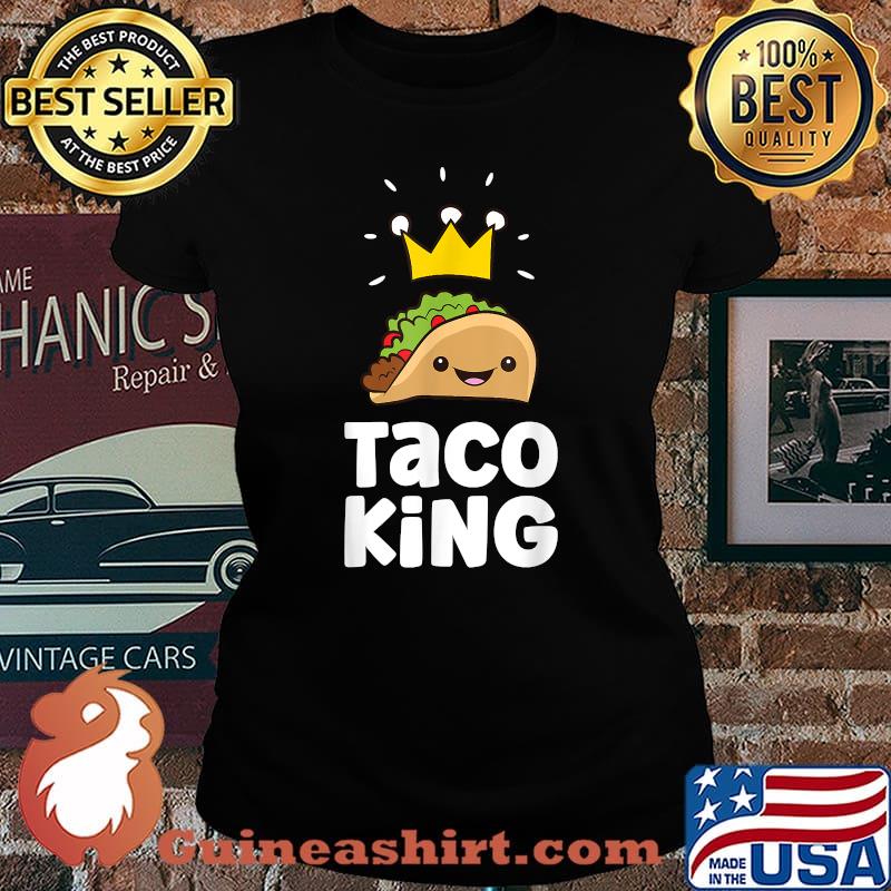 Taco King T-Shirt Laides tee