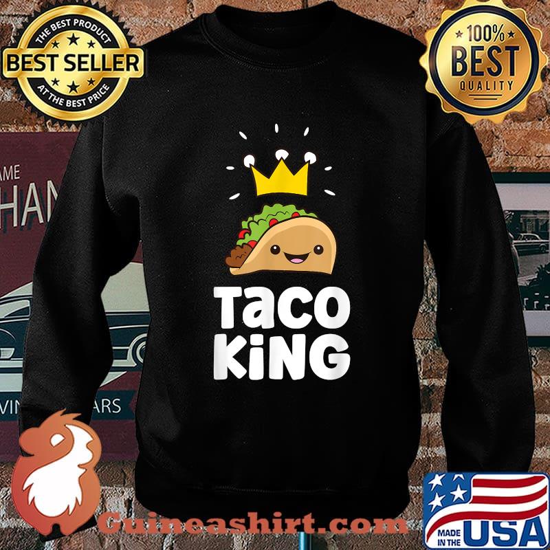 Taco King T-Shirt Sweater