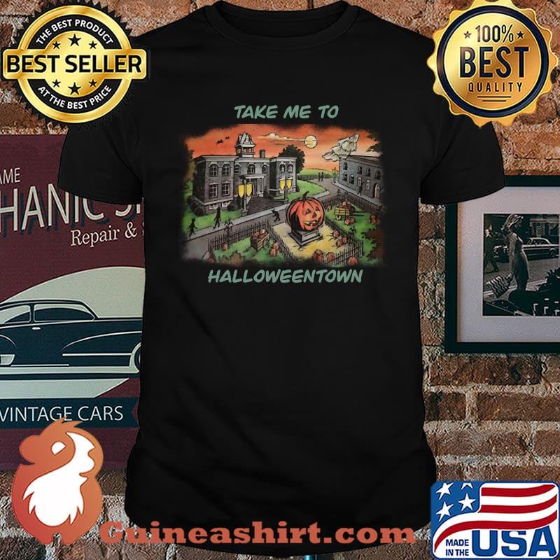 Take me to Halloweentown Pumpkin Pic Drawing Halloween T-shirt