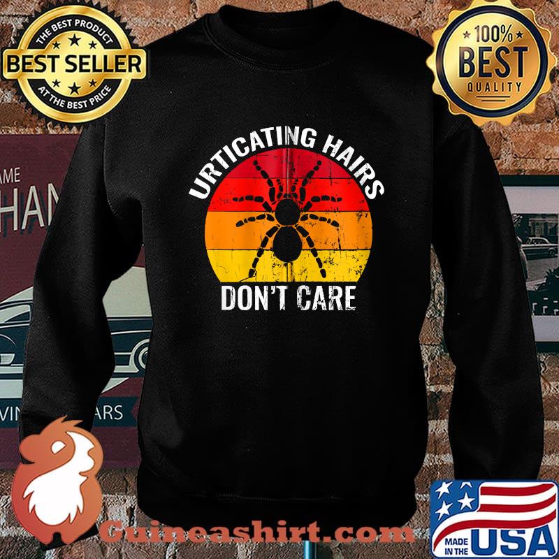 Tarantula Urticating Hairs Don't Care Vintage Spider T-s Sweater