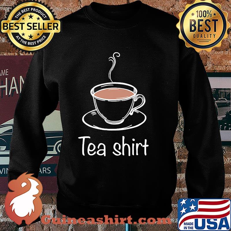 Tea versus Tee Play on Words Tea shirt T-Shirt Sweater