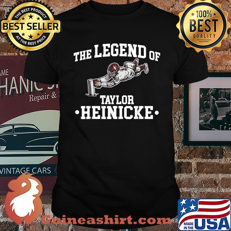 The Legend Of Taylor Heinicke Washingtons Team T-Shirt