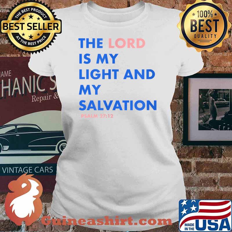 The Lord is my Salvation T-Shirt Ladies tee