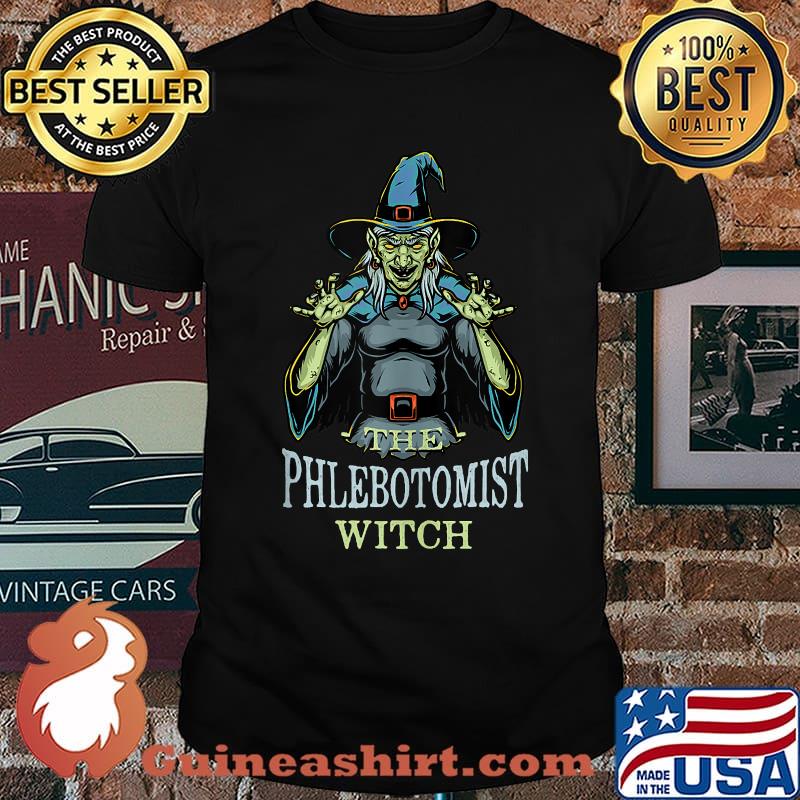 The Phlebotomist Witch Halloween Phlebotomy Scary T-Shirt