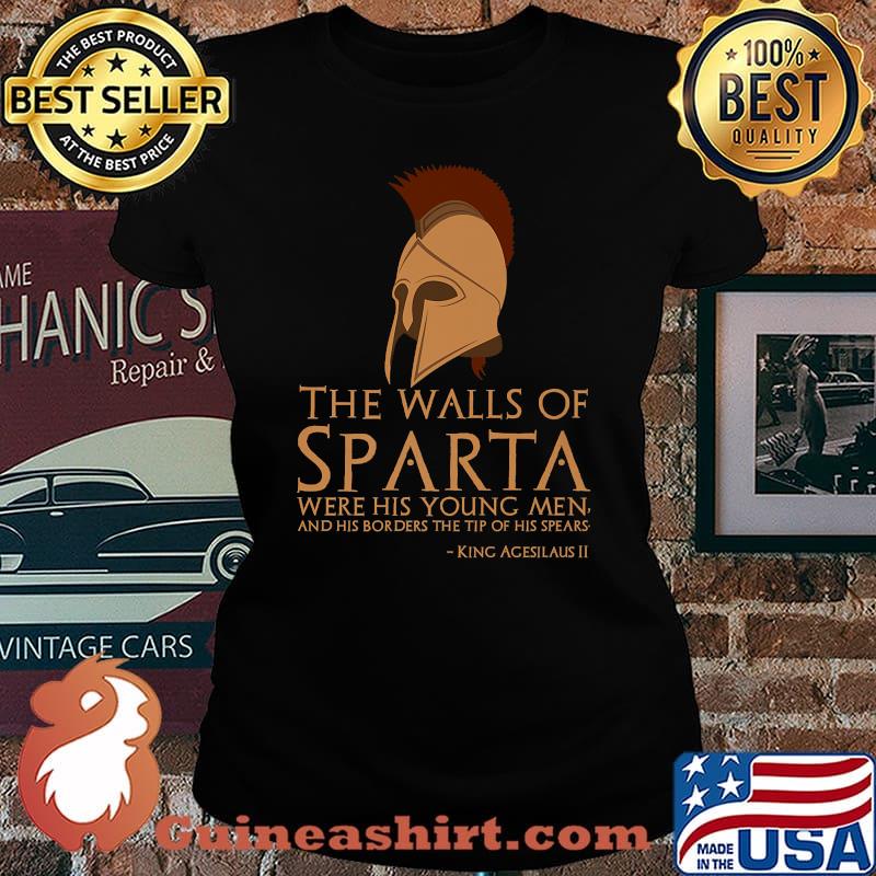 The Walls Of Sparta Were His Young Men And His Borders The Tip Of His Spears T-s Laides tee