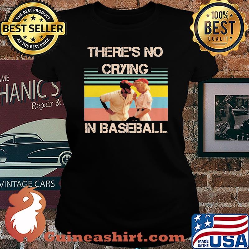 Theres no crying in baseball Tom Hanks vintage s Laides tee
