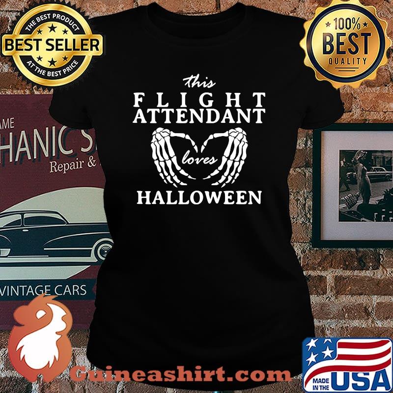 This Flight Attendant Loves Halloween Stewardess Scary T-s Laides tee