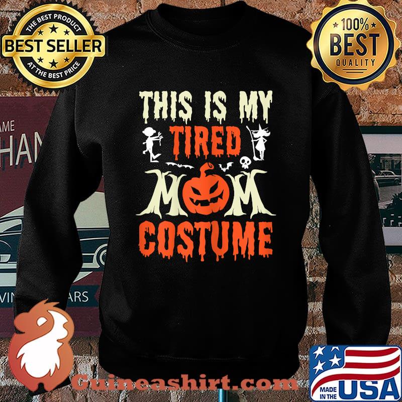 This is My Tired Mom Costume Pumpkin Halloween T-Shirt Sweater