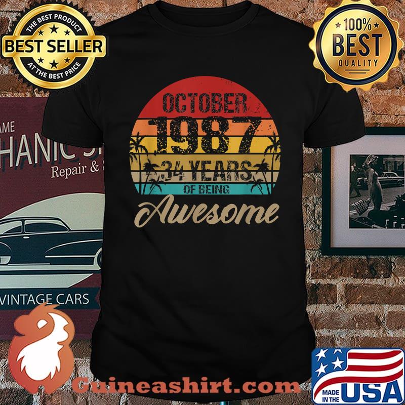 Top october 1987 34 years of being awesoem 34th Birthday vintage T-Shirt