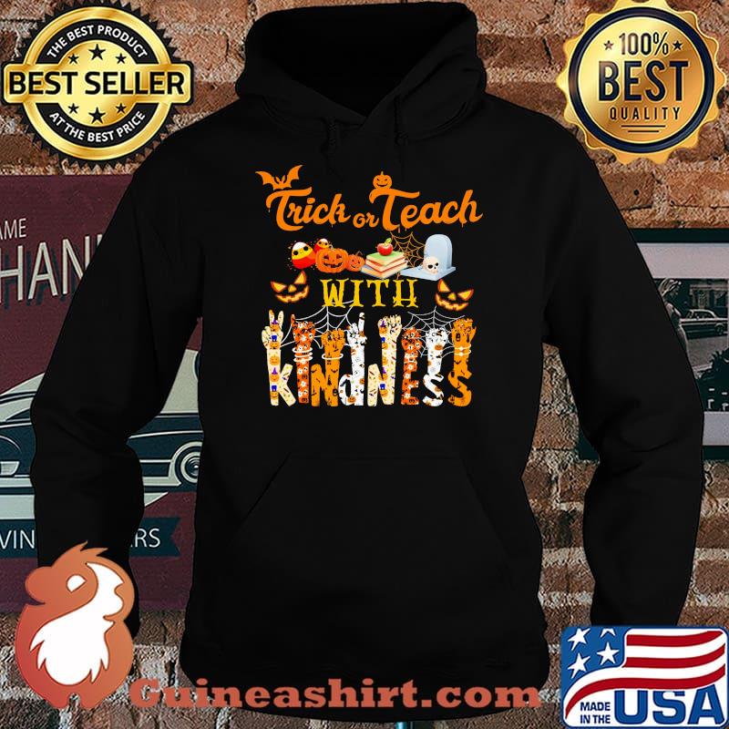 Trick Or Teach Witch Kindness Halloween Shirt Hoodie