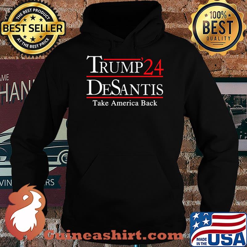 Trump 24 densantis take america back s Hoodie