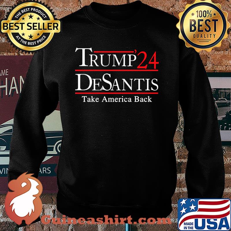 Trump 24 densantis take america back s Sweater