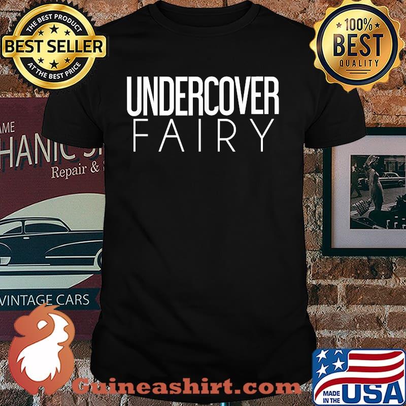 Undercover Fairy Halloween T-Shirt
