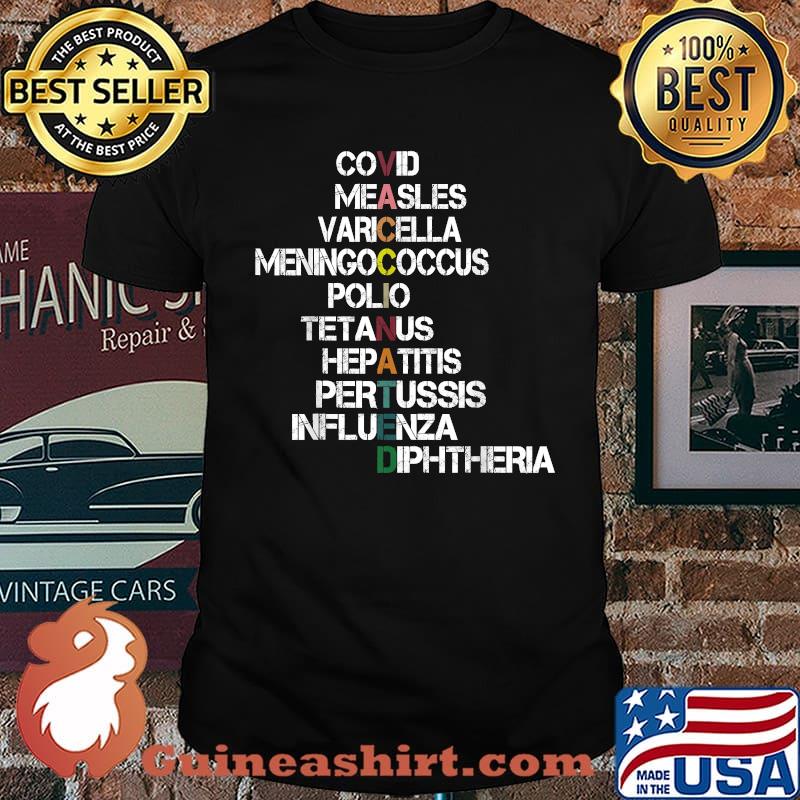 Vaccinated Covid Measles Varicalla Vaccines Nurse Doctor Saves Lives T-Shirt