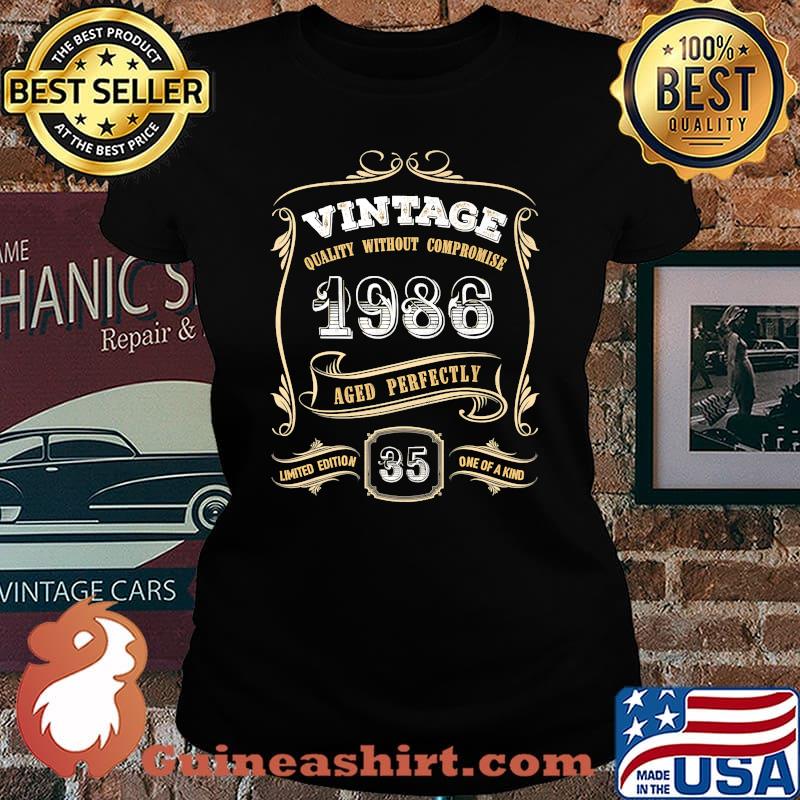 Vintage 1986 Aged-Perfectly 35th Birthday Limited Edition 35 One Of A Kind Gold T-Shirt Laides tee