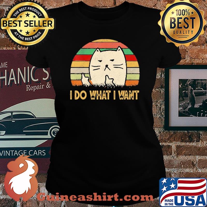 Vintage I Do What I Want Cat Lovers T-Shirt Laides tee