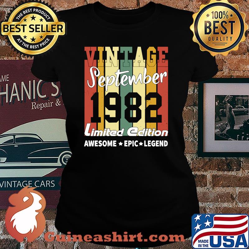 Vintage September 1982 Limited Edition Awesome Legend Birthday T-Shirt Laides tee