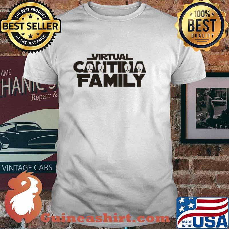 Virtual Cantina Family Shirt