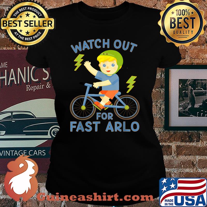Watch Out for Fast Arlo Boy on Bike Bicycle T-Shirt Laides tee
