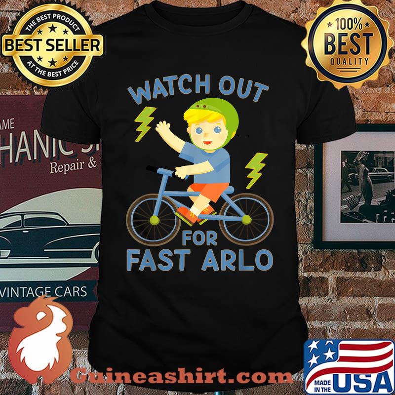 Watch Out for Fast Arlo Boy on Bike Bicycle T-Shirt