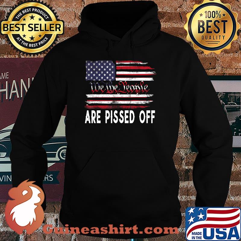 We the People Are Pissed Off Vintage US America Flag T-s Hoodie