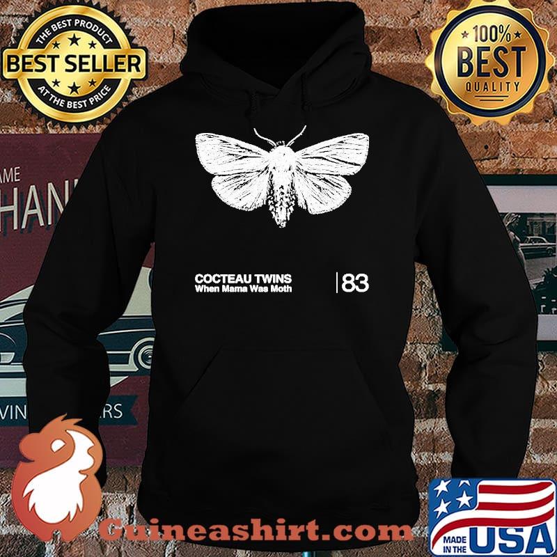 When Mama was Moth 83 butterfly s Hoodie