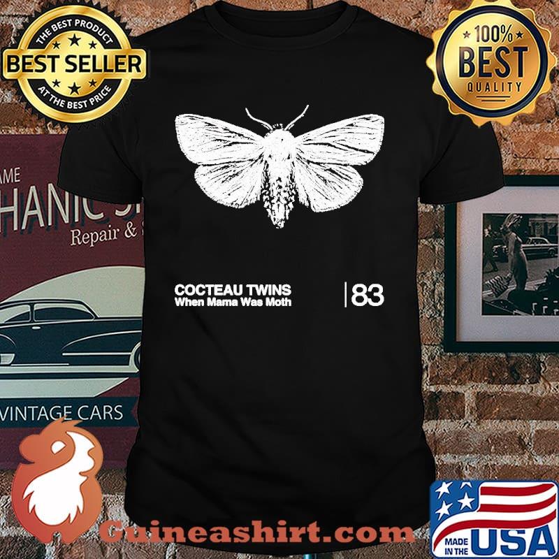 When Mama was Moth 83 butterfly shirt