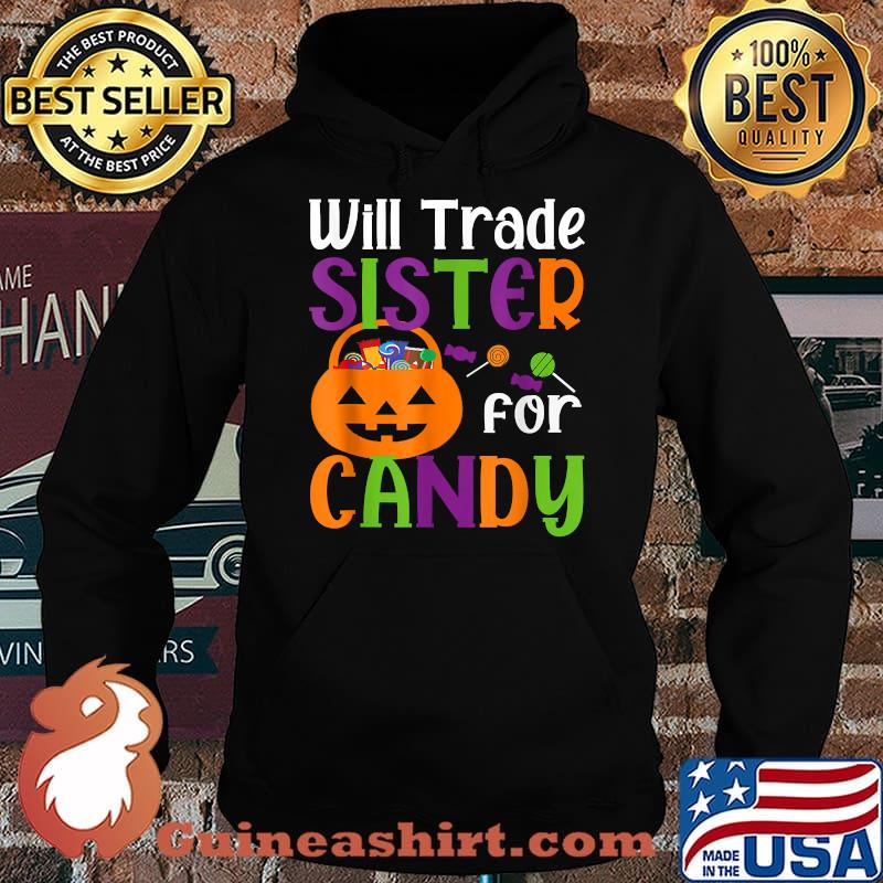 Will Trade Sister For Candy Kids Toddler Halloween T-Shirt Hoodie
