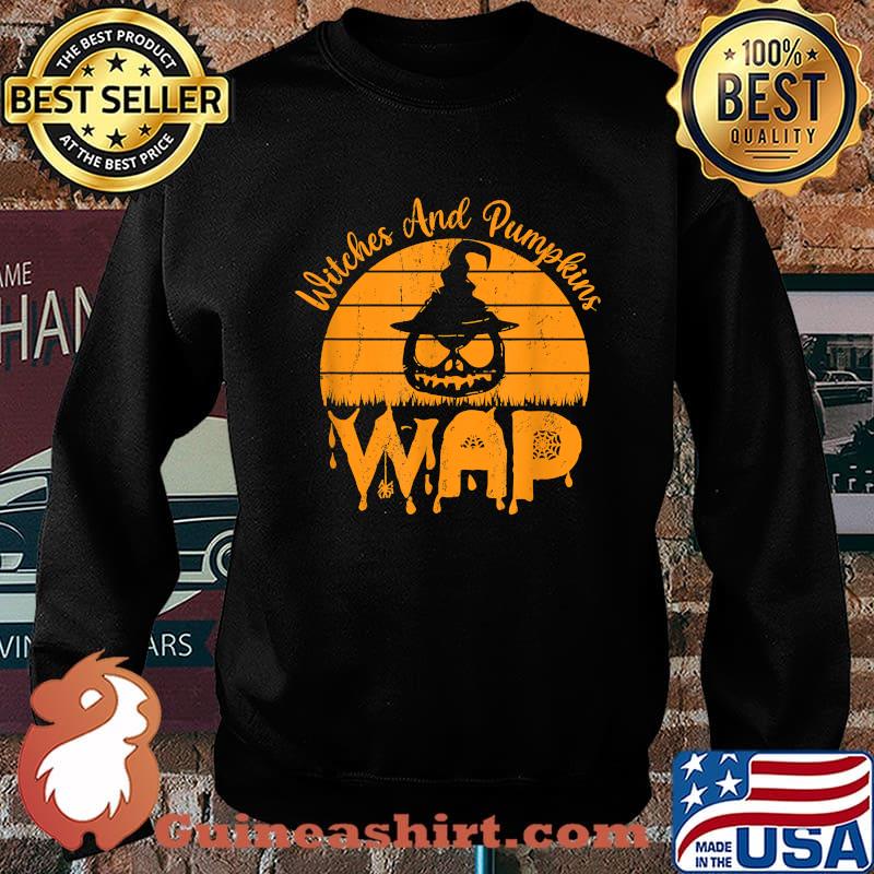 Witches And Pumpkins WAP Halloween T-Shirt Sweater