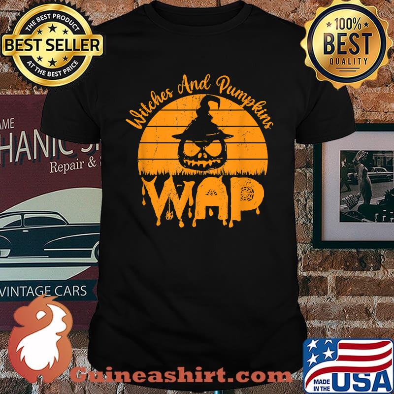 Witches And Pumpkins WAP Halloween T-Shirt