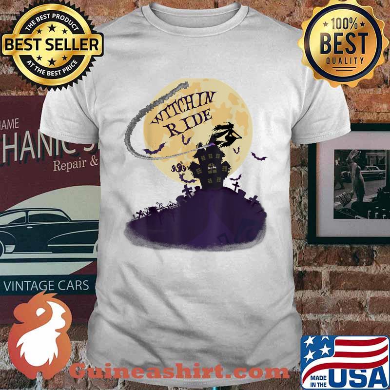 Witchin Ride Halloween Witch Riding Broom Full Moon T-Shirt