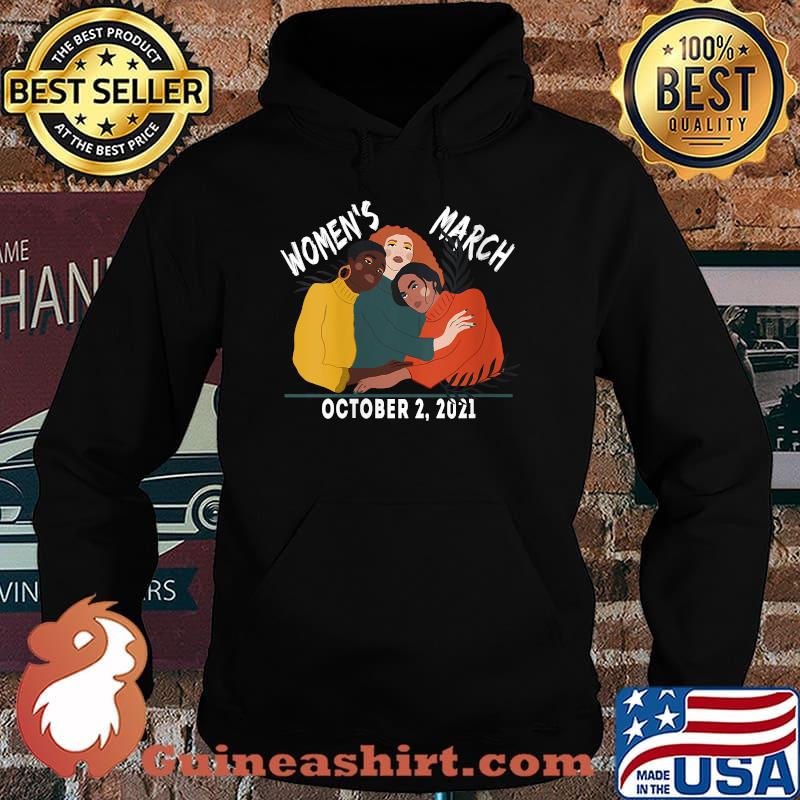 Women's March October 2021 Reproductive Rights T-Shirt Hoodie