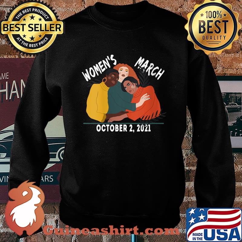 Women's March October 2021 Reproductive Rights T-Shirt Sweater