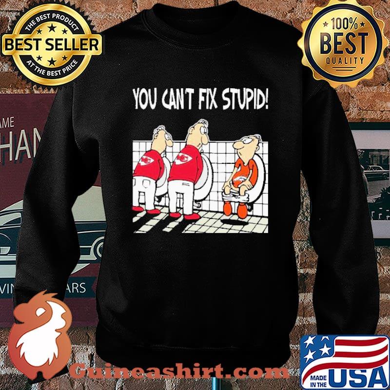 Kansas City Chiefs You Can'T Fix Stupid Toilet T-Shirt, Tshirt