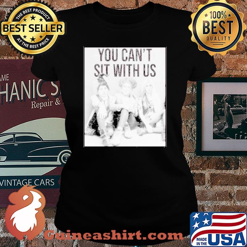You Can’t With Us Sanderson sister Hocus Pocus s Laides tee