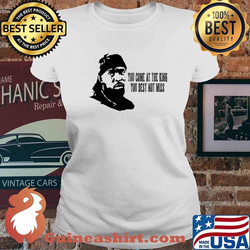 You come at the king you best not miss ormar is coming the wire T-Shirt Ladies tee