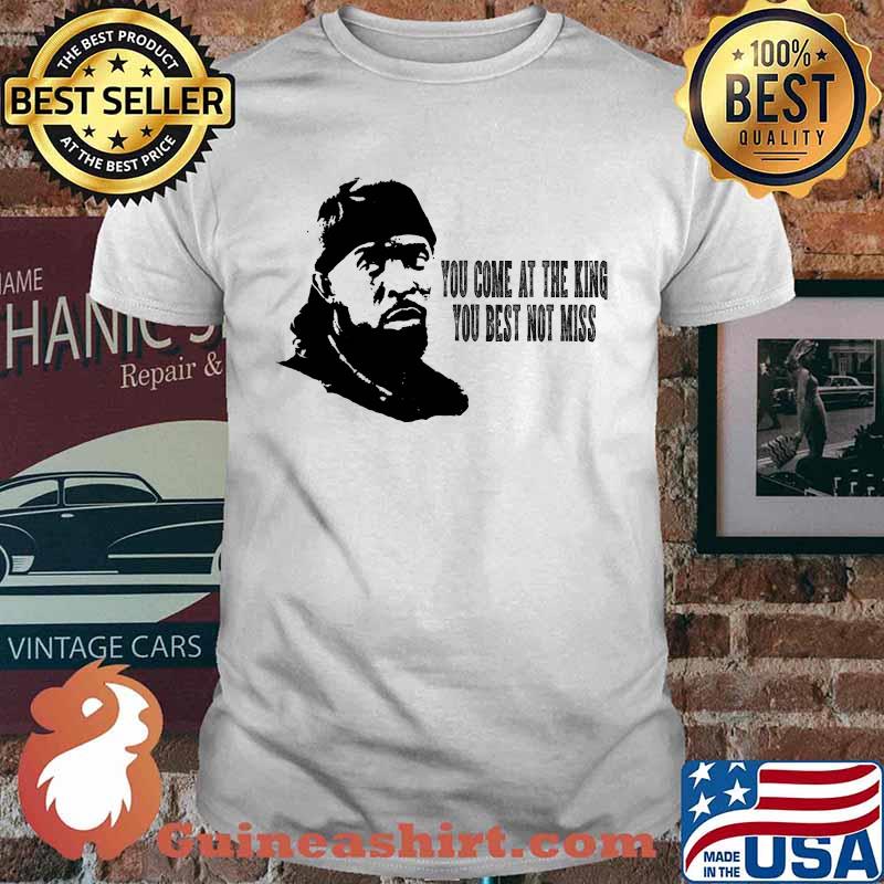 You come at the king you best not miss ormar is coming the wire T-Shirt