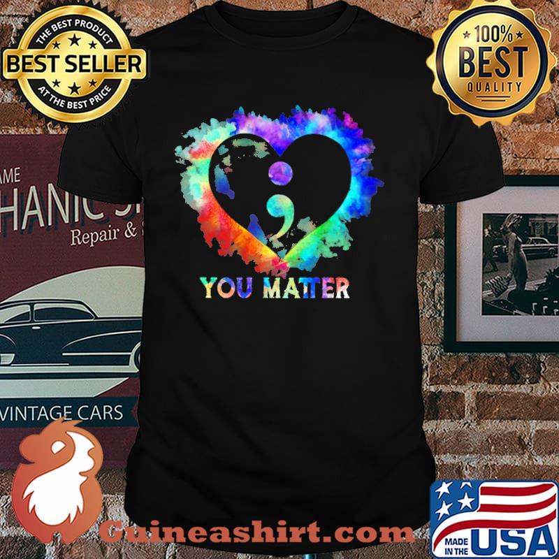 You Matter rheumatoid arthritis awareness shirt